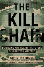Book cover for Kill Chain: Defending America in the Future of High-Tech Warfare