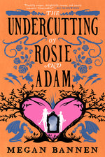 Book cover for Undercutting of Rosie and Adam