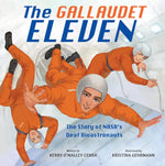 Book cover for Gallaudet Eleven: The Story of Nasa's Deaf Bioastronauts