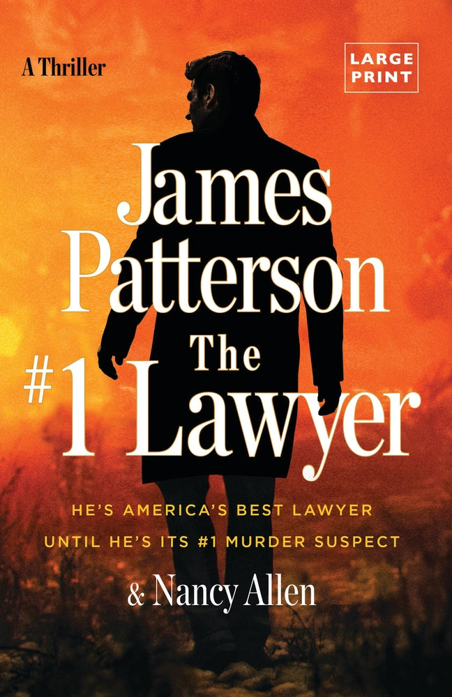 Book cover for The #1 Lawyer: Move Over Grisham, Patterson's Greatest Legal Thriller Ever