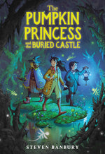 Book cover for Pumpkin Princess and the Buried Castle