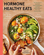 Book cover for Hormone Healthy Eats: 100 Recipes to Balance Your Hormones, Support Your Cycle, and Feel Your Absolute Best