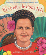Book cover for Doña Fela's Dream: The Story of Puerto Rico's First Female Mayor