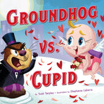 Book cover for Groundhog vs. Cupid