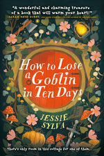 Book cover for How to Lose a Goblin in Ten Days