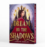 Book cover for Dream by the Shadows (Deluxe Limited Edition)