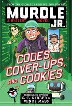 Book cover for Murdle Jr.: Codes, Cover-Ups, and Cookies