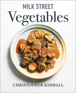 Book cover for Milk Street Vegetables: 250 Bold, Simple Recipes for Every Season