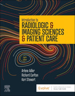 Book cover for Introduction to Radiologic & Imaging Sciences & Patient Care