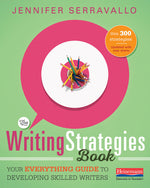 Book cover for The Writing Strategies Book: Your Everything Guide to Developing Skilled Writers