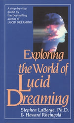 Book cover for Exploring the World of Lucid Dreaming