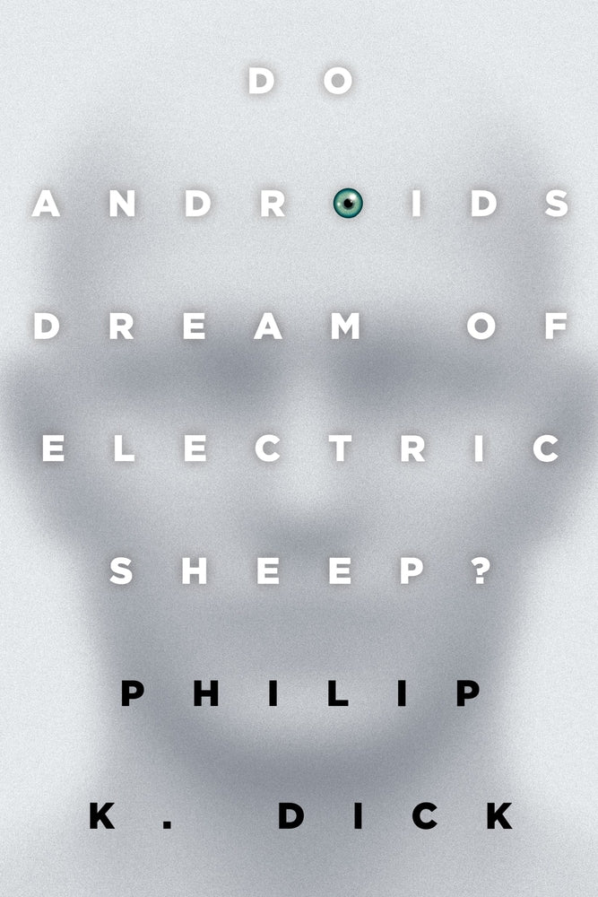 Book cover for Do Androids Dream of Electric Sheep?