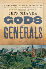 Book cover for Gods and Generals: A Novel of the Civil War