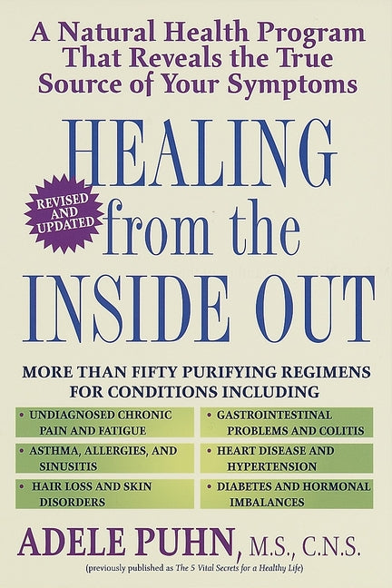 Book cover for Healing from the Inside Out: A Natural Health Program That Reveals the True Source of Your Symptoms