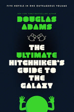 Book cover for The Ultimate Hitchhiker's Guide to the Galaxy: Five Novels in One Outrageous Volume