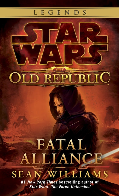 Book cover for Fatal Alliance: Star Wars Legends (the Old Republic)