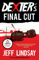 Book cover for Dexter's Final Cut: Dexter Morgan (7)
