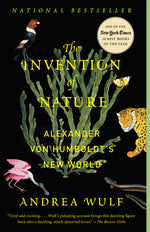Book cover for The Invention of Nature: Alexander Von Humboldt's New World