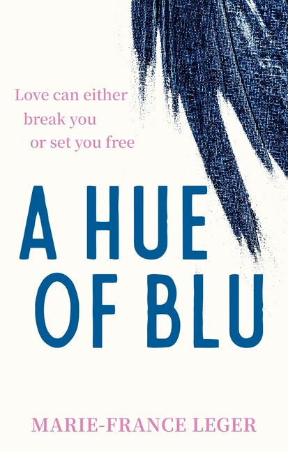 Book cover for Hue of Blu: The Unforgettable Love Story