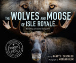 Book cover for Wolves and Moose of Isle Royale: Restoring an Island Ecosystem