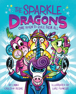 Book cover for The Sparkle Dragons: One Horn to Rule Them All