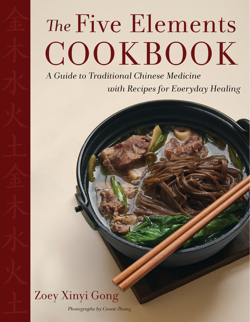 Book cover for Five Elements Cookbook: A Guide to Traditional Chinese Medicine with Recipes for Everyday Healing