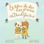 Book cover for The Thank You Book Bilingual Board Book: Bilingual English-Spanish