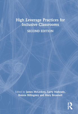 Book cover for High Leverage Practices for Inclusive Classrooms