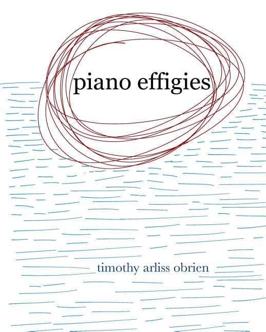Book cover for Piano Effigies: a book of piano music