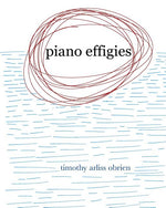 Book cover for Piano Effigies: a book of piano music