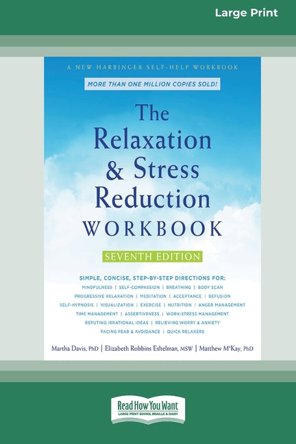 Book cover for Relaxation and Stress Reduction Workbook (16pt Large Print Edition)