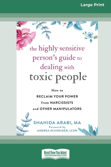 Book cover for Highly Sensitive Person's Guide to Dealing with Toxic People: How to Reclaim Your Power from Narcissists and Other Manipulators [Standard Large Print