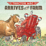 Book cover for Tractor Mac Arrives at the Farm