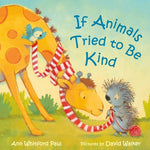 Book cover for If Animals Tried to Be Kind