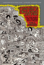 Book cover for Love Goes to Buildings on Fire: Five Years in New York That Changed Music Forever