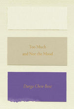 Book cover for Too Much and Not the Mood: Essays