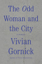 Book cover for The Odd Woman and the City: A Memoir