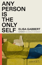 Book cover for Any Person Is the Only Self: Essays