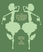 Book cover for An Encyclopedia of Gardening for Colored Children