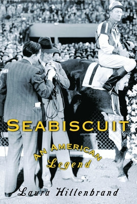Book cover for Seabiscuit: An American Legend