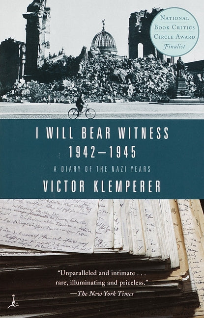 Book cover for I Will Bear Witness, Volume 2: A Diary of the Nazi Years: 1942-1945