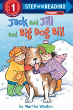 Book cover for Jack and Jill and Big Dog Bill: A Phonics Reader