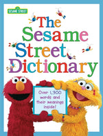 Book cover for Sesame Street Dictionary (Sesame Street): Over 1,300 Words and Their Meanings Inside!