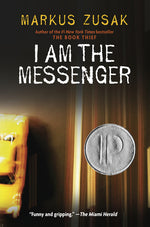Book cover for I Am the Messenger
