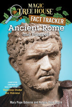 Book cover for Ancient Rome and Pompeii: A Nonfiction Companion to Magic Tree House #13: Vacation Under the Volcano