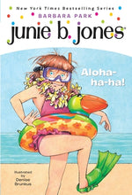 Book cover for Junie B. Jones #26: Aloha-Ha-Ha!