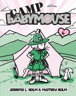 Book cover for Babymouse #6: Camp Babymouse