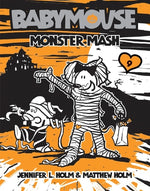 Book cover for Babymouse #9: Monster MASH