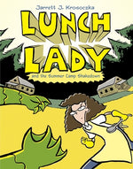 Book cover for Lunch Lady and the Summer Camp Shakedown: Lunch Lady #4