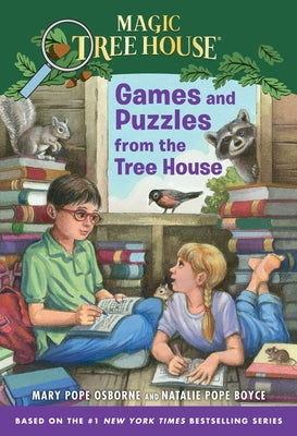 Book cover for Games and Puzzles from the Tree House: Over 200 Challenges!